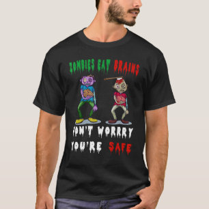 T-shirt les zombies mangent des cerveaux ne s'inquiètent p