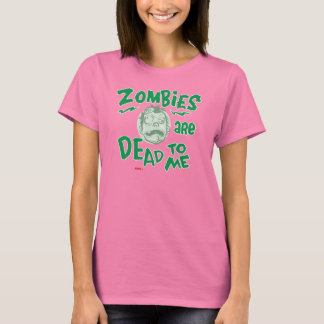 T-shirt Les zombies sont morts pour moi Chemise par Mattso
