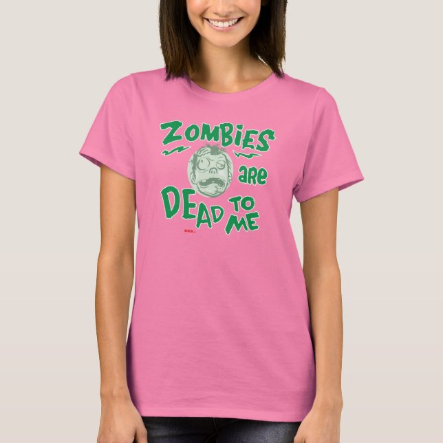 T-shirt Les zombies sont morts pour moi Chemise par Mattso (Devant)