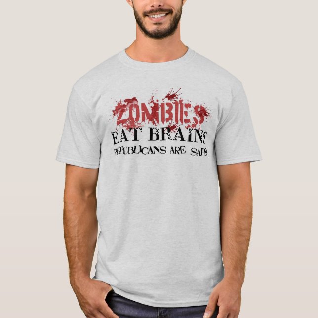 T-shirt Les zombis mangent des cerveaux, républicains sont (Devant)