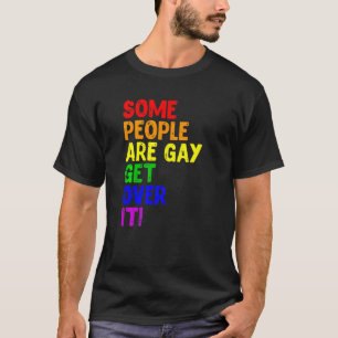 T-shirt Lesbian Lgbt Some People Are Gay Pride Rainbow Sup
