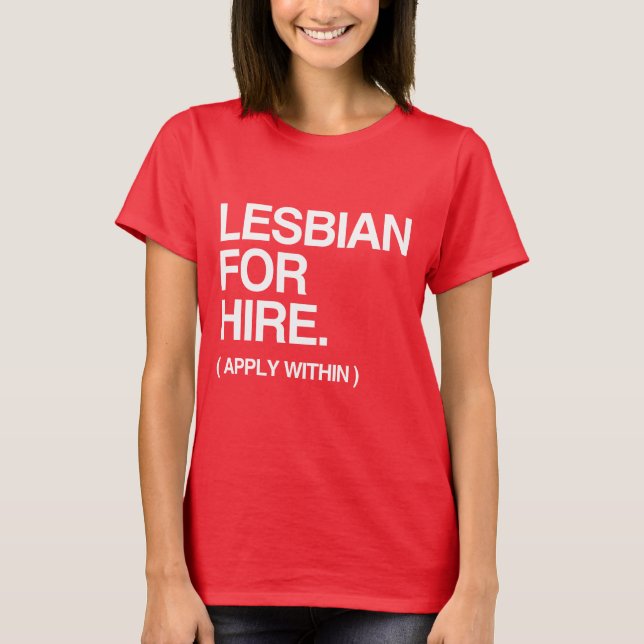 T-SHIRT LESBIENNE POUR LA LOCATION (Devant)