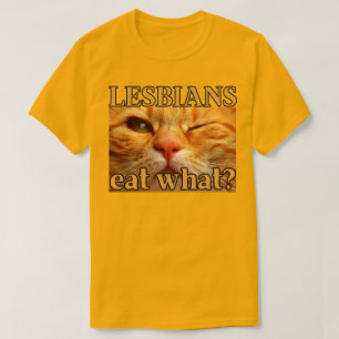 T-shirt Lesbiennes Mangent Quoi? Drôle de Chat Orange