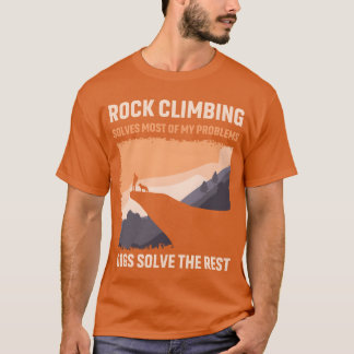 T-shirt L'escalade et les chiens résolvent mes problèmes d