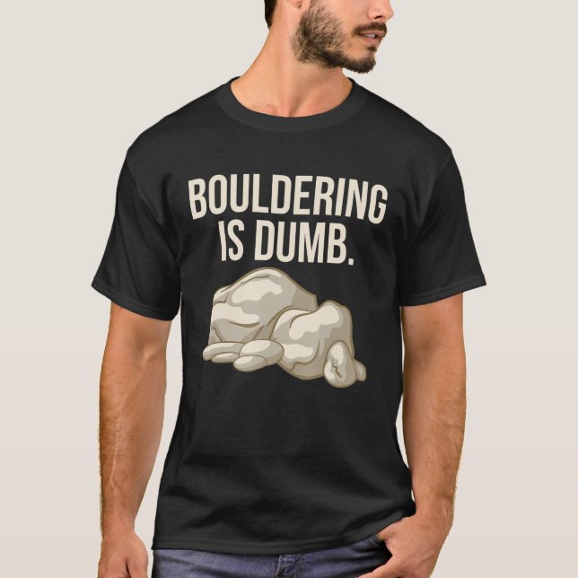 T-shirt L'Escalade Rocheuse Bouldering Est Un Grave Grimpe (Devant)