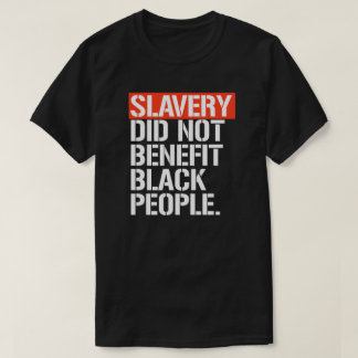 T-shirt L'esclavage n'a pas profité aux Noirs carré sticks
