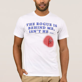 T-shirt L'escroc est derrière moi