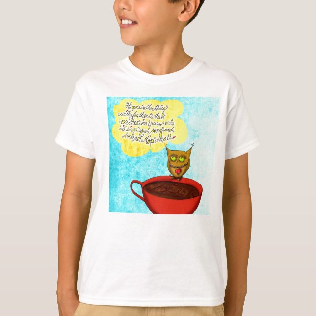 T-shirt L'espoir flotte l'amour de café (Devant)