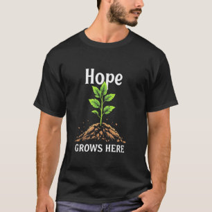 T-shirt L'espoir grandit ici Protéger les forêts Amoureux