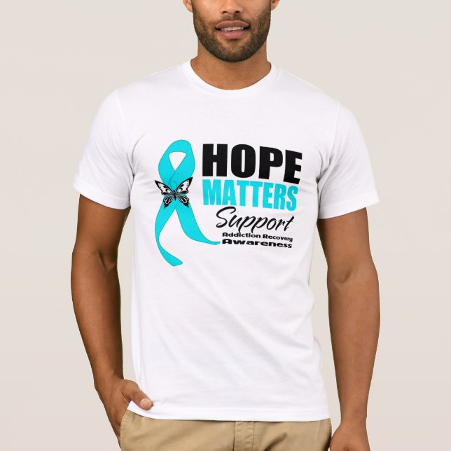 T-shirt L'espoir importe récupération de dépendance (Devant)