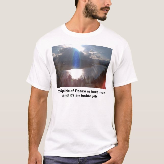 T-shirt L'esprit de la paix est ici maintenant et I… (Devant)