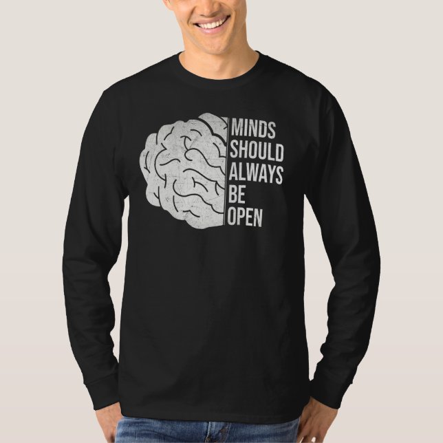T-shirt L'esprit doit toujours être ouvert (Devant)