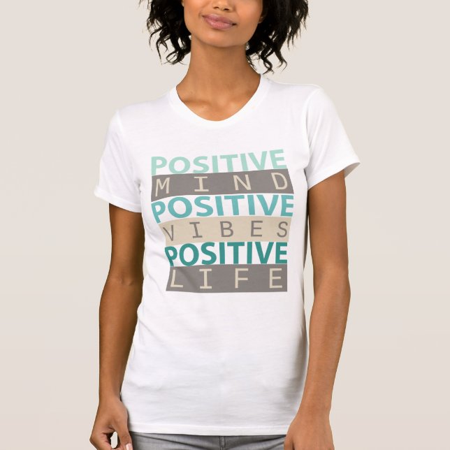 T-shirt L'esprit POSITIF Vibes POSITIVES Vie POSITIVE (Devant)