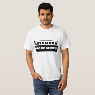 T-shirt Less Marx Demeurez Mises