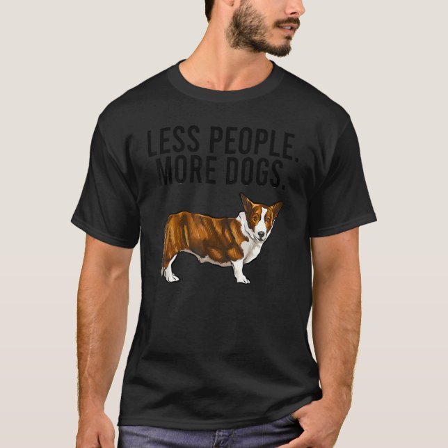 T-shirt Less People More Dogs Cardigan Welsh Corgi Introve (Devant)