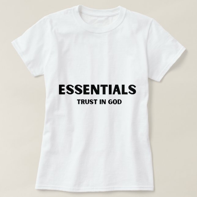 T-shirt L'essentiel confiance en dieu  (Design devant)