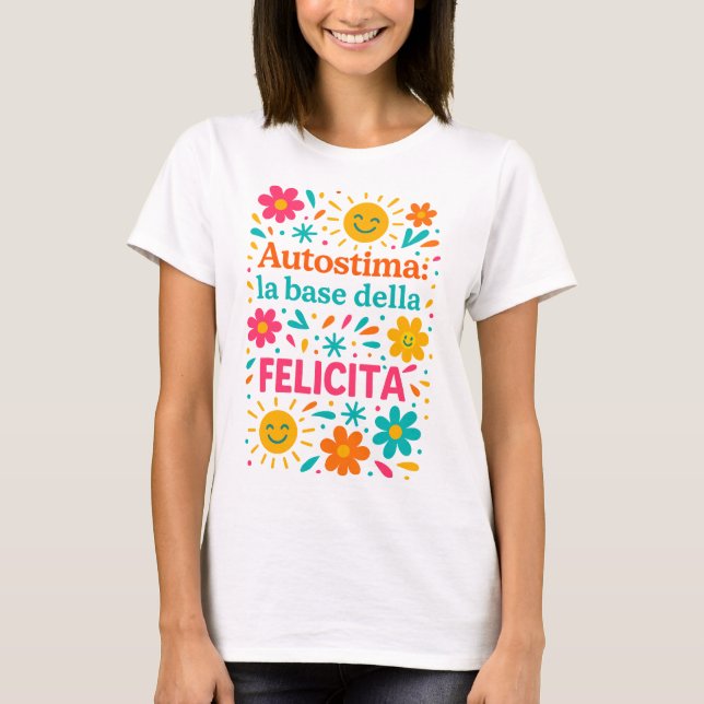 T-shirt L'estime de soi et le bonheur (Devant)