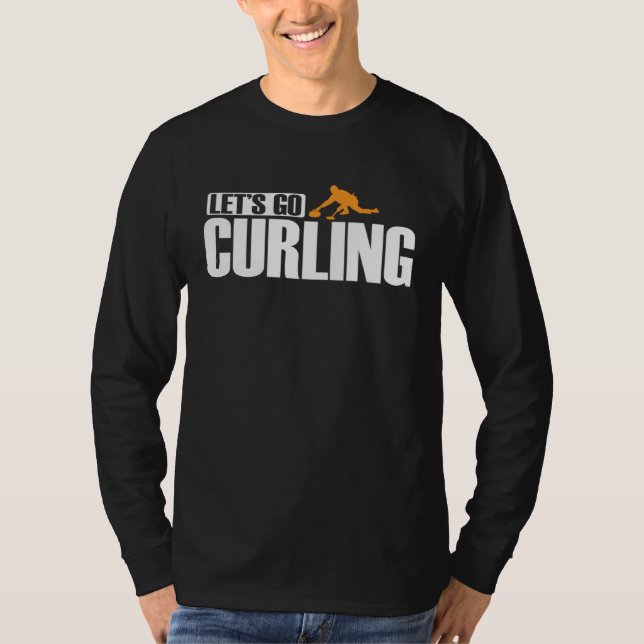 T-shirt Let s go Curling Winter Sports Stone Gripper (Devant)