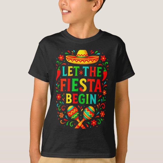 T-shirt Let the fiesta begin - cinco de mayo party fun Let (Devant)
