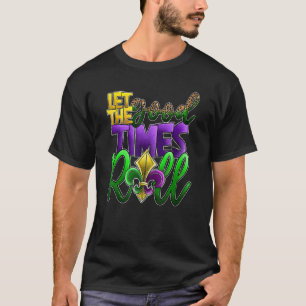 T-shirt Let The Good Times Roll Mardi Gras Festival Kid Ma
