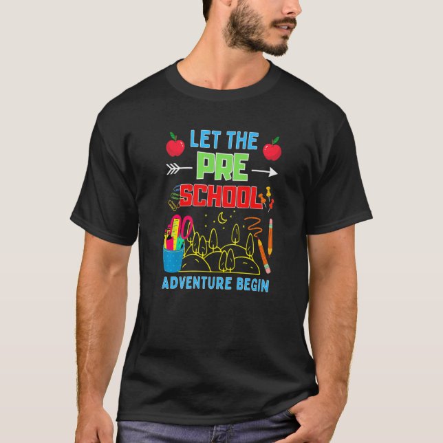 T-shirt Let The Pre K Adventure Begin Fourth Grade Teacher (Devant)