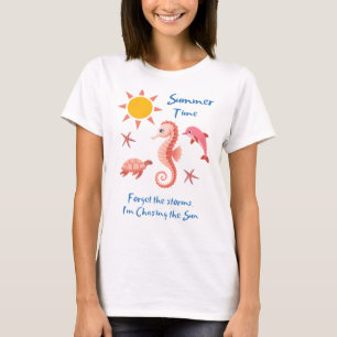 T-shirt "L'été, oubliez les tempêtes"