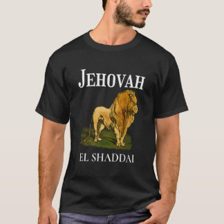 T-shirt L'Éternel Est El Shaddai Signifie Le Dieu Tout-Pui