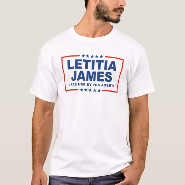 T-shirt Letitia James - Attrapez-le par ses biens (Devant)