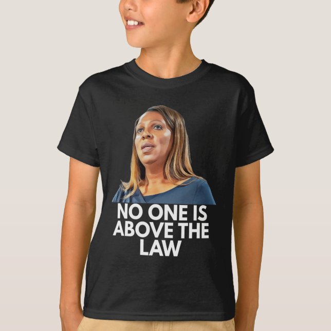 T-shirt Letitia James. Nobody Is Above The Law  (Devant)