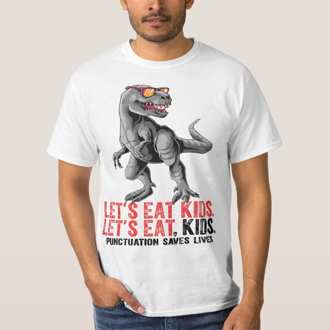 T-shirt Let's Eat Punctuation Saves Lives Grammar Teacher  (Devant)