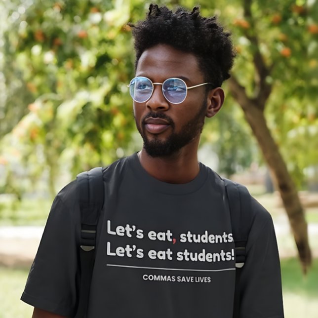 T-shirt Lets Eat Students - Funny Teacher (Créateur téléchargé)