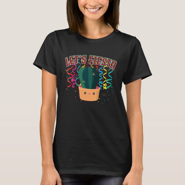 T-shirt Let's Fiesta Cactus  Cinco De Mayo Mexican Fiesta (Devant)