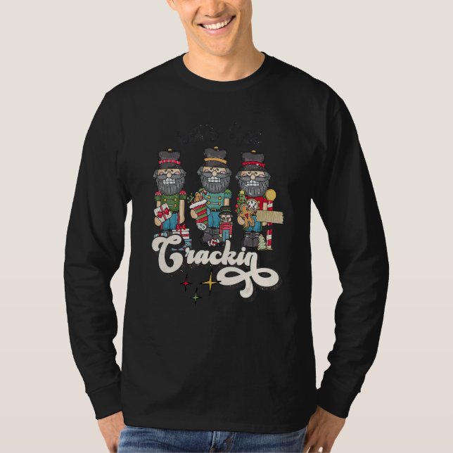 T-shirt Let's Get Crackin Nutcracker Groovy Christmas Fami (Devant)