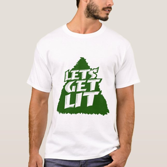 T-shirt "Let's Get Lit" Funny Christmas Tree Holiday Party (Devant)