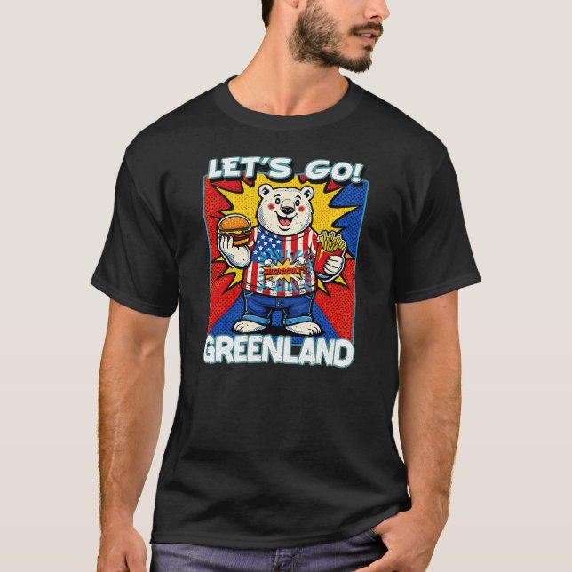 T-shirt Let's Go Greenland (Devant)