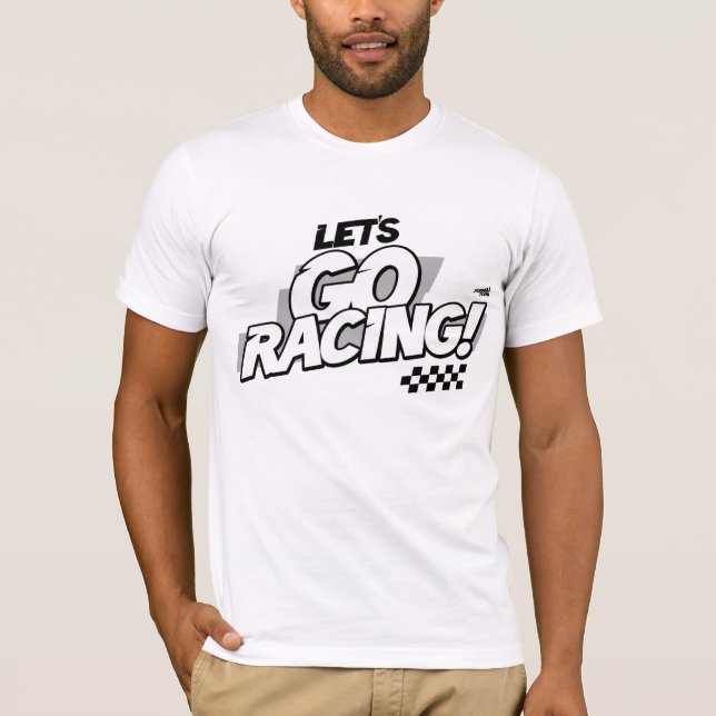 T-shirt Let's Go Racing ! (Devant)
