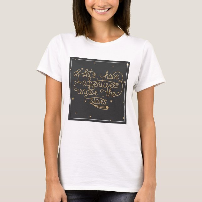 T-shirt Lets Have Adventures (Devant)