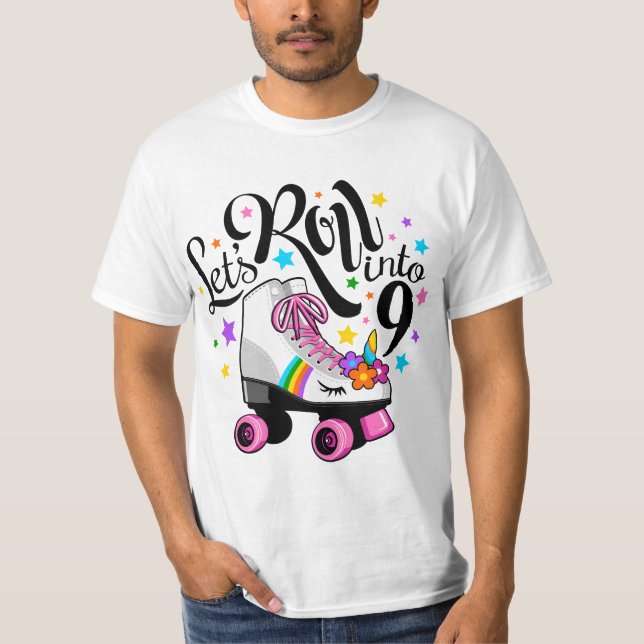 T-shirt Lets roll into 9 Birthday. Unicorn, Roller skate  (Devant)