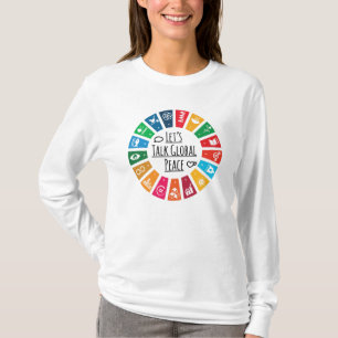 T-shirt Let's Talk About Global Peace