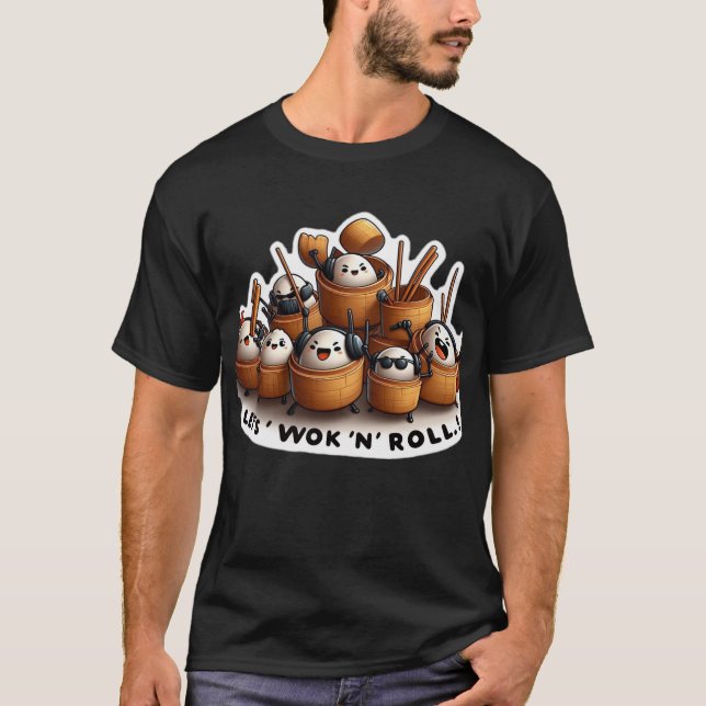 T-shirt "Lets Wok and Roll" Somme de Dim drôle (Devant)