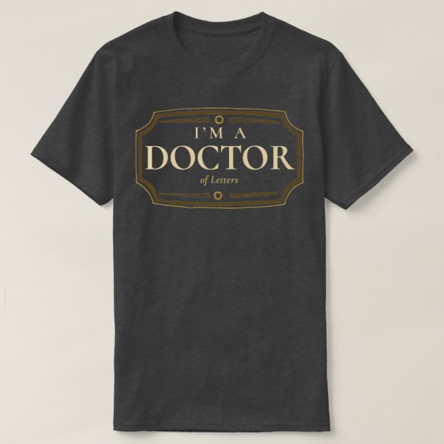 T-shirt Letters Doctorate Degree PhD Graduation Gift 1 (Design devant)
