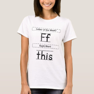 T-shirt Lettre De La Semaine De Vue Parole Ceci