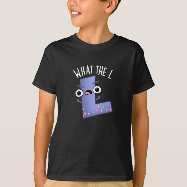 T-shirt Lettre L Funny L Pun Dark BG (Devant)