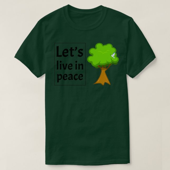 T-shirt Letx27s vit en paix (Design devant)