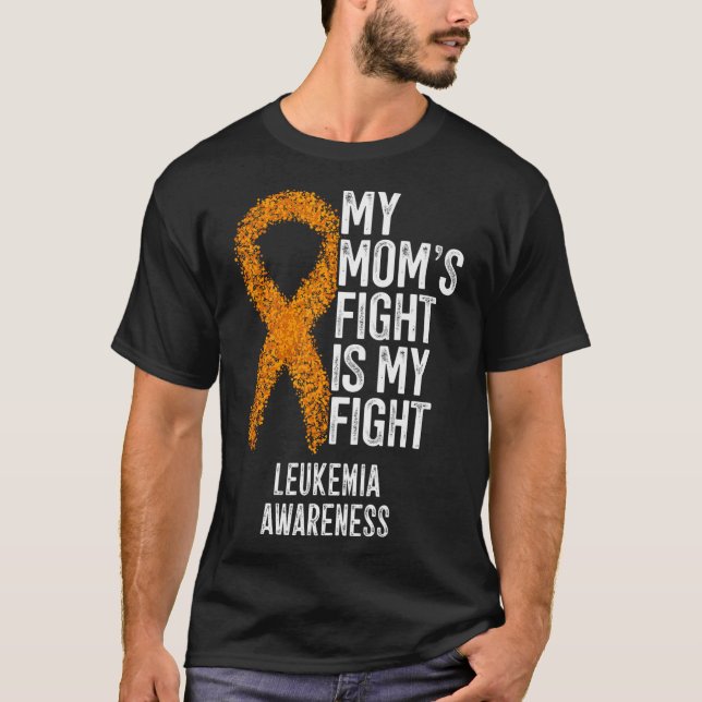 T-shirt Leucémie Le combat de ma mère est ma lutte contre  (Devant)