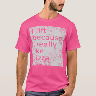 T-shirt Levage de poids drôle