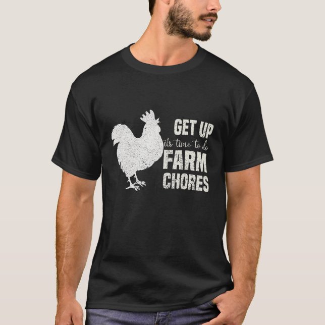 T-shirt Lève-toi son temps pour faire les travaux agricole (Devant)