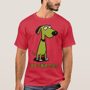 T-shirt lève une blague comme chien vintage