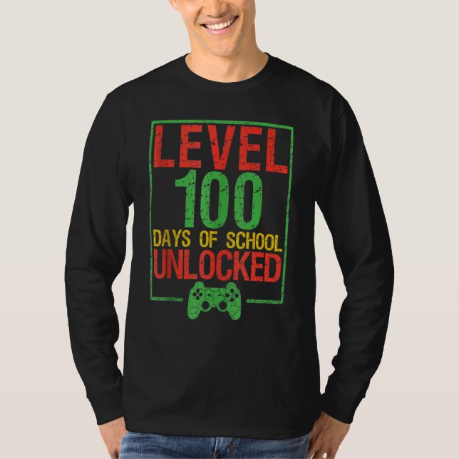 T-shirt Level 100 Days Of School Unlocked 100th Day Of Sch (Devant)