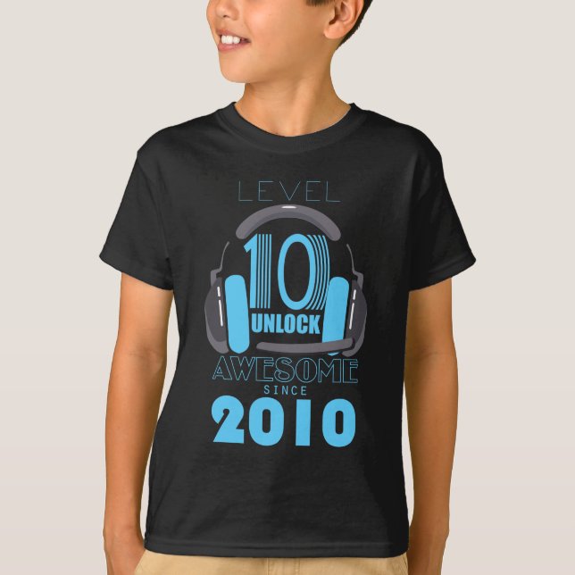 T-shirt Level 10 Unlocked Awesome 2010 Video Game design (Devant)
